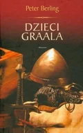 Historia świata - Dzieci Graala - miniaturka - grafika 1