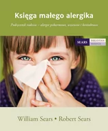 Poradniki dla rodziców - Mamania Księga małego alergika - Robert Sears, William Sears - miniaturka - grafika 1