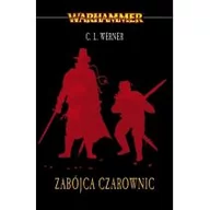 Fantasy - Zabójca Czarownic Łowca Czarownic Tom 3 C L Werner - miniaturka - grafika 1