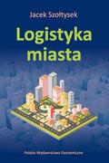 Ekonomia - Logistyka miasta - Jacek Szołtysek - miniaturka - grafika 1