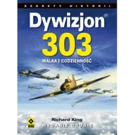 Historia świata - RM Dywizjon 303 - Richard King - miniaturka - grafika 1