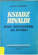 Religia i religioznawstwo - Ksiądz Rinaldi Żywy wizerunek Ks Bosko - miniaturka - grafika 1