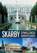 Albumy krajoznawcze - Skarby Cywilizacji Europejskiej - miniaturka - grafika 1