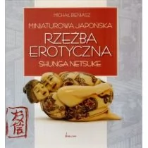 Bellona Miniaturowa japońska rzeźba erotyczna