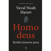 Felietony i reportaże - Homo deus Krótka historia jutra - miniaturka - grafika 1