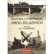 Technika - Historyczna Budowa i utrzymanie dróg żelaznych - Historyczna - miniaturka - grafika 1