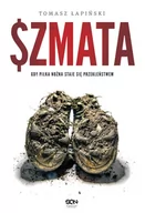 Sport i wypoczynek - Szmata. Gdy piłka nożna staje się przekleństwem - miniaturka - grafika 1