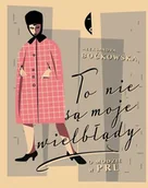 Felietony i reportaże - Czarne To nie są moje wielbłądy - Aleksandra Boćkowska - miniaturka - grafika 1