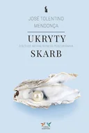 Religia i religioznawstwo - BRATNI ZEW Ukryty skarb. O sztuce wewnętrznego poszukiwania - Jos Tolentino Mendona - miniaturka - grafika 1