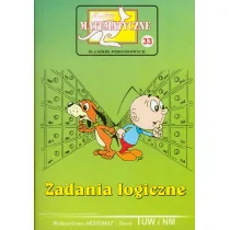 Aksjomat Piotr Nodzyński praca zbiorowa Miniatury matematyczne 33. Zadania logiczne - Lektury szkoła podstawowa - miniaturka - grafika 1