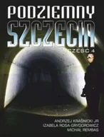 Historia Polski - Podziemny Szczecin cz.4 - miniaturka - grafika 1