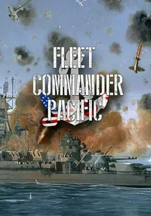 Fleet Commander: Pacific (PC) klucz Steam - Gry PC Cyfrowe - miniaturka - grafika 1