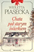 Literatura obyczajowa - Chata pod starym świerkiem - miniaturka - grafika 1