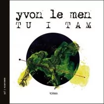FORMA Tu i tam Yvon Le Men - Poezja - miniaturka - grafika 1