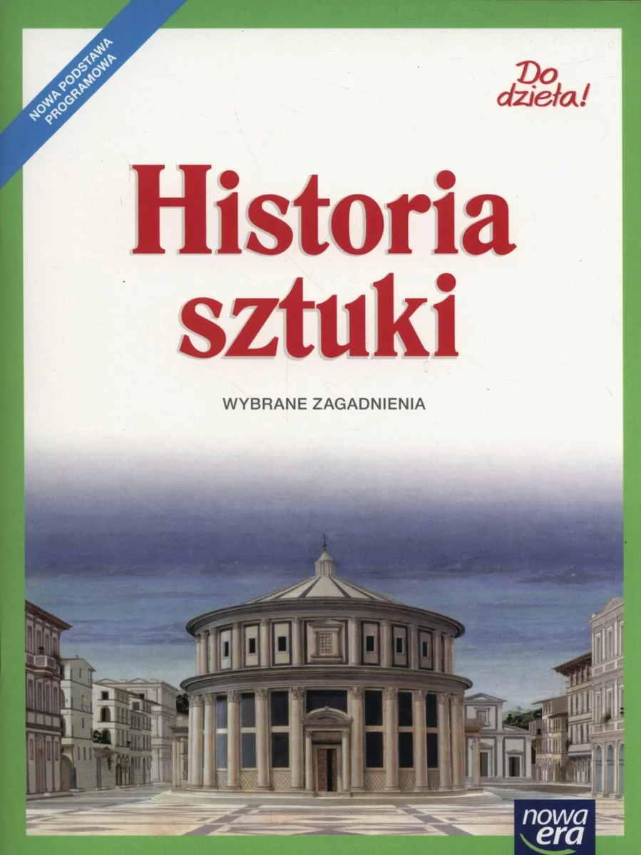 Nowa Era Do dzieła Historia sztuki