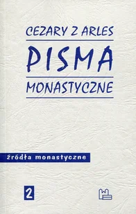 Tyniec Pisma monastyczne Św. Cezary z Arles - Religia i religioznawstwo - miniaturka - grafika 1