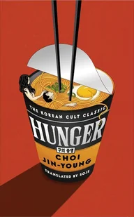 Hunger. the korean cult classic wer. angielska - Choi Jin-Young - książka - Pozostałe książki - miniaturka - grafika 1