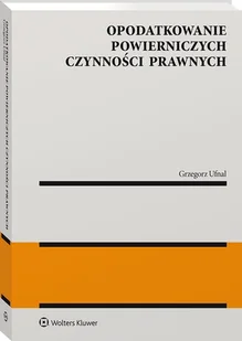 Opodatkowanie powierniczych czynności prawnych - Prawo - miniaturka - grafika 1