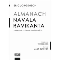 Pozostałe książki - Almanach Navala Ravikanta: Przewodnik do bogactwa i szczęścia - miniaturka - grafika 1