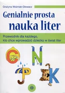 Materiały pomocnicze dla uczniów - Woźniak-Głowacz Grazyna Genialnie prosta nauka liter - miniaturka - grafika 1