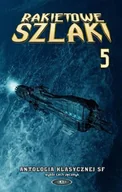 Horror, fantastyka grozy - Rakietowe szlaki. Tom 5 - miniaturka - grafika 1