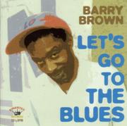 Reggae - BARRY BROWN Let's Go To The Blues. Winyl BARRY BROWN - miniaturka - grafika 1
