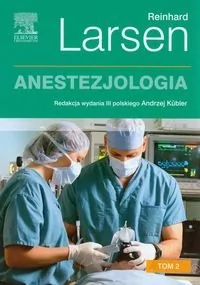 Urban & Partner Anestezjologia t.2 - Reinhard Larsen - Książki medyczne - miniaturka - grafika 1