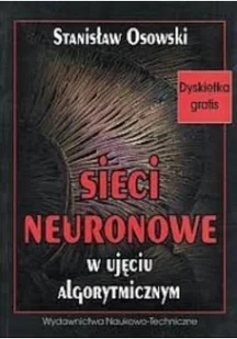 Sieci neuronowe w ujęciu algorytmicznym - Systemy operacyjne i oprogramowanie - miniaturka - grafika 1