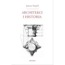 Universitas Architekci i historia - Janusz Sepioł