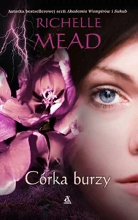 Czarna Łabędzica. Tom 1. Córka burzy - Horror, fantastyka grozy - miniaturka - grafika 1