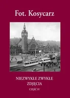 Książki regionalne - Fot. Kosycarz 4. Niezwykłe zwykłe zdjęcia - miniaturka - grafika 1