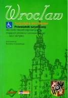 Felietony i reportaże - Wrocław turystyka bez barier - miniaturka - grafika 1