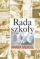 Podręczniki dla szkół wyższych - Rada Szkoły - Marek Mencel - miniaturka - grafika 1