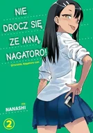 Komiksy dla młodzieży - Nie Drocz się ze Mną, Nagatoro! Tom 2 - miniaturka - grafika 1