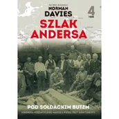 Historia świata - Pod sodłackim butem. Szlak Andersa - Norman Davies - miniaturka - grafika 1