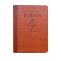 Ilustrowana Biblia pierwszego Kościoła brązowa Nowa - Religia i religioznawstwo - miniaturka - grafika 1