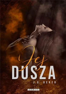 Jej dusza - Opowiadania - miniaturka - grafika 1