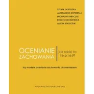 Pedagogika i dydaktyka - Ocenianie zachowania Jak robić to lepiej? Trzy modele oceniania zachowania z komentarzem - miniaturka - grafika 1