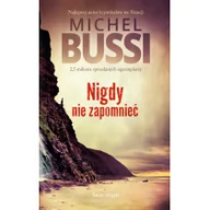 Literatura przygodowa - Świat Książki Nigdy nie zapomnieć Michel Bussi - miniaturka - grafika 1