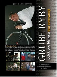 Jeden Świat Grube ryby - odbierz ZA DARMO w jednej z ponad 30 księgarń! - Biografie i autobiografie - miniaturka - grafika 2