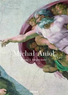 Michał Anioł. Życie i twórczość - Książki o kulturze i sztuce - miniaturka - grafika 1