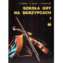 PWM Szkoła gry na skrzypcach 1 (wyd. 2018) Stadnik Ryszard - Książki o muzyce - miniaturka - grafika 1