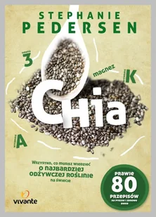 Vivante Chia - STEPHANIE PEDERSEN, Coates Wayne - Diety, zdrowe żywienie - miniaturka - grafika 2