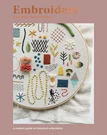 Pozostałe książki - Embroidery: A Modern Guide to Botanical Embroidery - miniaturka - grafika 1