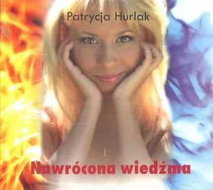 Unitas Nawrócona wiedźma (audiobook CD) - Patrycja Hurlak - Audiobooki - literatura popularnonaukowa - miniaturka - grafika 1