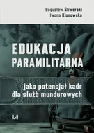 Pedagogika i dydaktyka - Edukacja paramilitarna jako potencjał kadr dla służb mundurowych - miniaturka - grafika 1