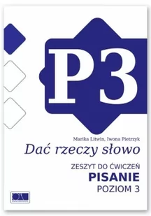 Litwin Marika, Pietrzyk Iwona Dać rzeczy słowo. Pisanie - poziom 3. - Materiały pomocnicze dla nauczycieli - miniaturka - grafika 3