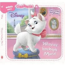 Ameet Wszyscy kochają Marie. Disney Classic - Opracowanie zbiorowe