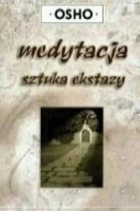 KOS Medytacja sztuka ekstazy - Osho - Ezoteryka - miniaturka - grafika 2