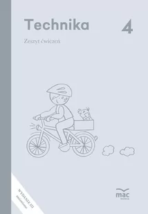 Technika. Zeszyt ćwiczeń. Klasa 4 - Podręczniki dla szkół podstawowych - miniaturka - grafika 1